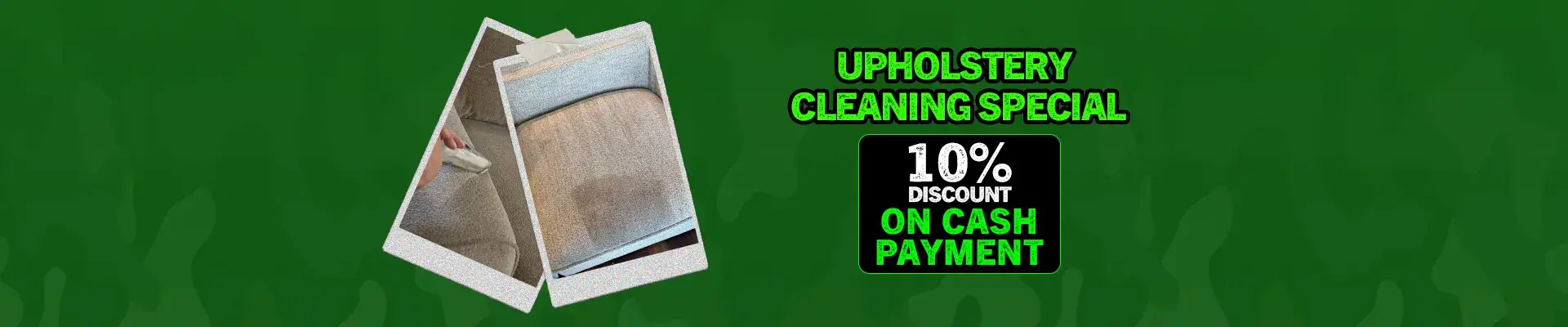 the dirt army 10% off cash payment offer banner for upholstery cleaning